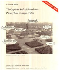 The Cognitive Style of PowerPoint (Graphics Press 2006)
