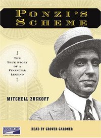 Ponzi's Scheme (Books on Tape, Inc. 2004)