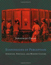 Suspensions of Perception (The MIT Press 2000)