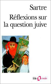 Réflexions sur la question juive