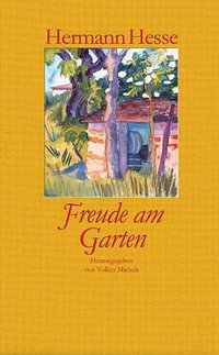 Freude am Garten (Insel Verlag 2012)