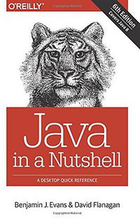 Java in a Nutshell, 6th Edition