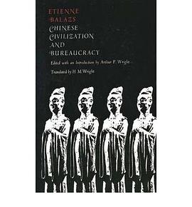 Chinese Civilization and Bureaucracy