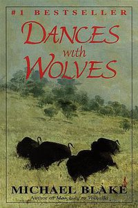 Dances with Wolves (Ballantine Books 2001)