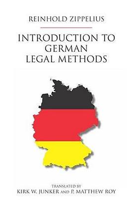 Introduction to German Legal Methods