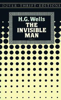 The Invisible Man (Dover Publications 1992)