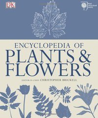 RHS Encyclopedia of Plants and Flowers(皇家园艺学会：植物和花卉百科) (Dorling Kindersley Publishers Ltd 2006)