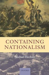 Containing Nationalism (Oxford University Press, USA 2001)