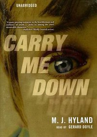 Carry Me Down (2006)