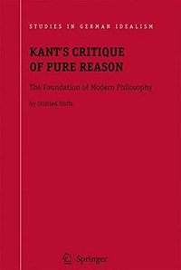Kant's Critique of Pure Reason (Springer 2009)