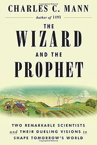 The Wizard and the Prophet (Knopf Publishing Group 2018)