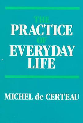 The Practice of Everyday Life