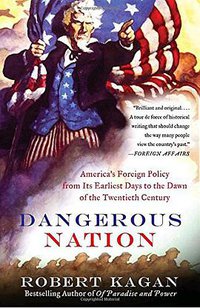 Dangerous Nation (Vintage 2007)