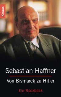 Von Bismarck zu Hitler (Droemer Knaur 2001)