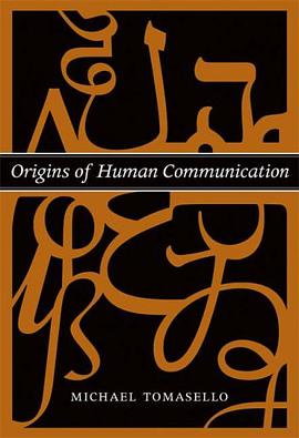 Origins of Human Communication (Bradford Books)