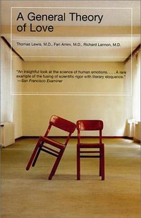 A General Theory of Love (Vintage 2001)
