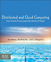Distributed and Cloud Computing (Morgan Kaufmann 2011)