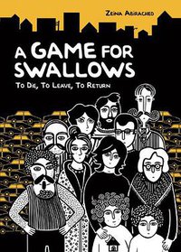 A Game for Swallows (Graphic Universe 2012)