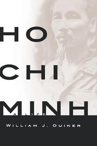 Ho Chi Minh (Hachette Books 2000)