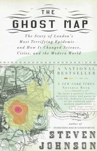 The Ghost Map (Riverhead Books 2007)