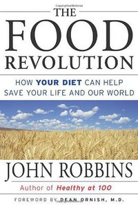 The Food Revolution (Conari Pr 2001)