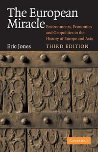 The European Miracle (Cambridge University Press 2003)