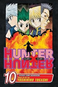 Hunter X Hunter, Volume 10 (Hunter X Hunter (Graphic Novels)) (VIZ Media LLC 2006)