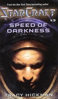 Speed of Darkness (StarCraft #3)