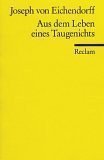 Aus dem Leben eines Taugenichts (Reclam, Ditzingen 1986)