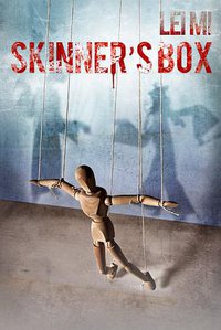 Skinner's Box (CreateSpace Independent Publishing Platform 2013)