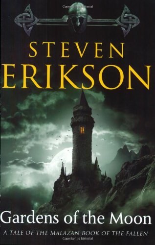 Gardens of the Moon (Malazan Book of the Fallen)