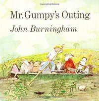 Mr. Gumpy's Outing (Square Fish 1990)