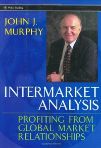 Intermarket Analysis (Wiley 2004)