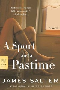 A Sport and a Pastime (Farrar, Straus and Giroux 2006)