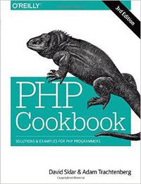 PHP Cookbook (O'Reilly Media 2014)