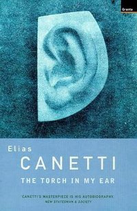 The Torch in My Ear (Granta Books 1999)