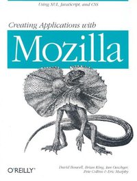 Creating Applications with Mozilla