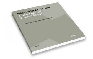 Infrastructural Urbanism (2012)