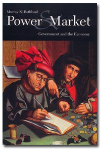 Power and Market (New York University Press 1981)