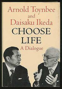 Choose Life (Oxford University Press 1976)