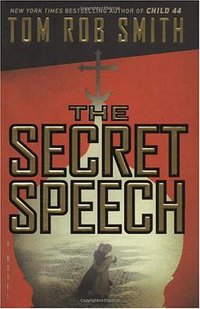 The Secret Speech (Grand Central Publishing 2009)