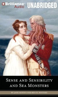 Sense and Sensibility and Sea Monsters (Brilliance Audio on MP3-CD 2009)