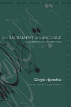 The Sacrament of Language (Stanford University Press 2010)
