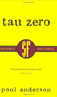 Tau Zero (Gollancz 2000)