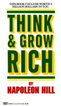 Think and Grow Rich (Ballantine Books 1987)