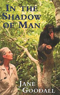 In the Shadow of Man (W&N 1999)