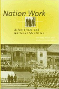 Nation Work (University of Michigan Press 2000)