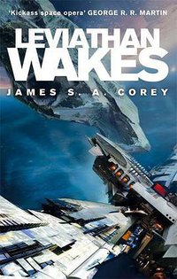 Leviathan Wakes (Orbit 2012)