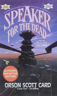 Speaker for the Dead (Ender's Game Sequel) (Tor Books 1987)