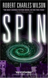 Spin (Tor Science Fiction 2006)
